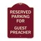 Signmission Parking Reserved for Guest Preacher Heavy-Gauge Aluminum Sign, 24" x 18", BU-1824-23387 A-DES-BU-1824-23387 - alternate 1